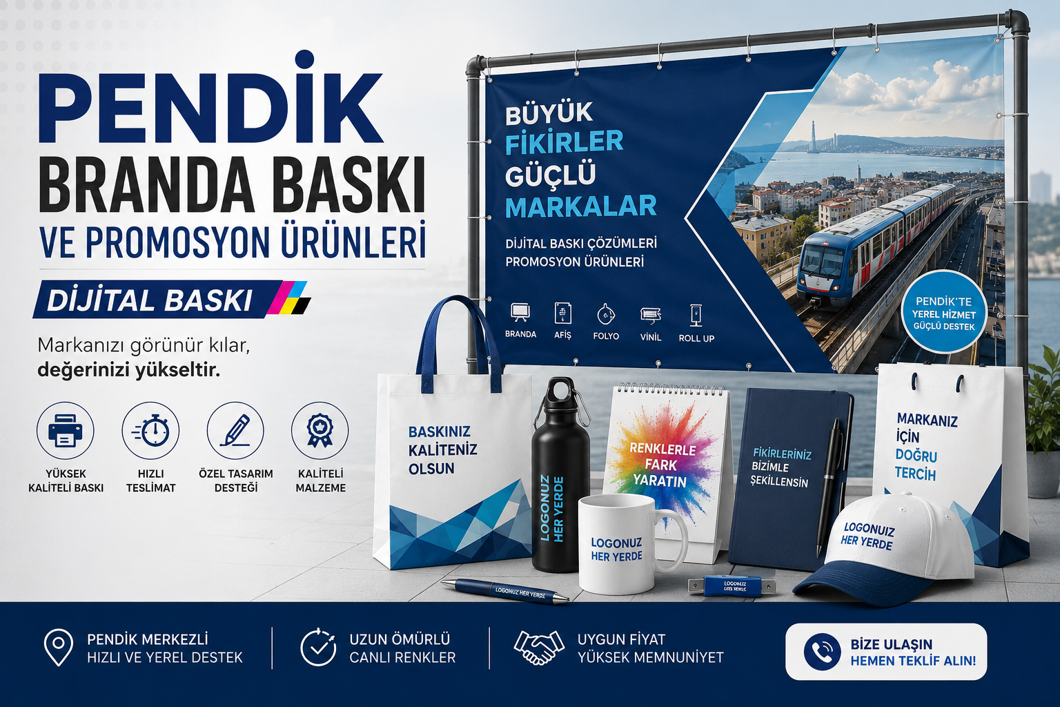 Pendik Branda, Afiş ve Promosyon Ürünleri